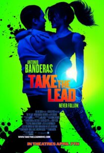 دانلود فیلم Take the Lead 2006383687-561240138