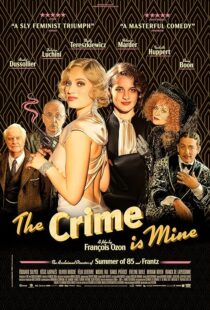 دانلود فیلم The Crime Is Mine 2023382445-1209219268