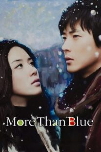دانلود فیلم کره‌ای More Than Blue 2009383076-949646894