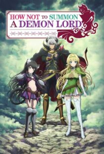 دانلود انیمه How NOT to Summon a Demon Lord384207-1097948468