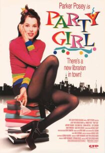دانلود فیلم Party Girl 1995386131-1900658149
