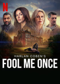 دانلود سریال Fool Me Once384742-2030927686
