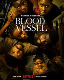 دانلود فیلم Blood Vessel 2023388059-258121435