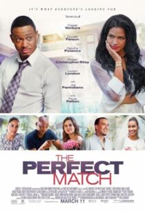 دانلود فیلم The Perfect Match 2016387080-449914789