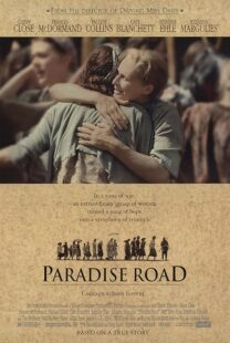دانلود فیلم Paradise Road 1997388343-1479397677