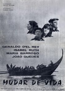 دانلود فیلم Change of Life (Mudar de Vida) 1966388385-983099191