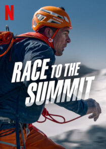 دانلود فیلم Race to the Summit 2023387730-809793067