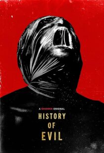 دانلود فیلم History of Evil 2024387933-645621524