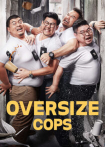 دانلود فیلم Oversize Cops 2017387794-771311197