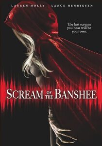 دانلود فیلم Scream of the Banshee 2011387810-1818455581