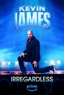 دانلود فیلم Kevin James: Irregardless 2024386960-82978975