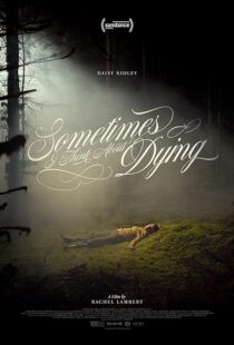 دانلود فیلم Sometimes I Think About Dying 2023390942-1720800299