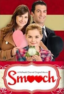 دانلود فیلم Smooch 2011391842-1486497788