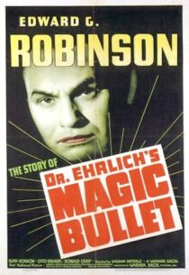 دانلود فیلم Dr. Ehrlich’s Magic Bullet 1940389201-1534806381
