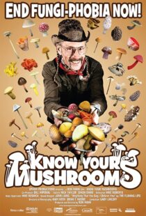 دانلود فیلم Know Your Mushrooms 2008389558-2015490021