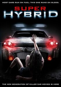 دانلود فیلم Super Hybrid 2010390025-561526457