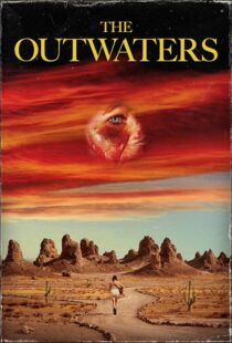 دانلود فیلم The Outwaters 2022389916-1226257386