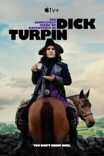 دانلود سریال The Completely Made-Up Adventures of Dick Turpin392388-392629001