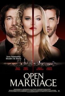 دانلود فیلم Open Marriage 2017392347-1817029647