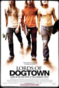 دانلود فیلم Lords of Dogtown 2005389840-400661763