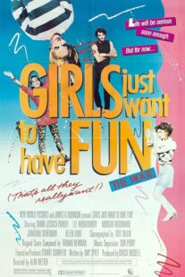 دانلود فیلم Girls Just Want to Have Fun 1985392006-491835758