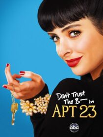 دانلود سریال Don’t Trust the B—- in Apartment 23391452-300903071