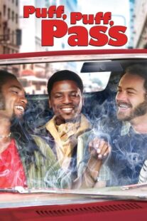 دانلود فیلم Puff, Puff, Pass 2006392807-2078363149