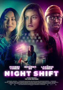 دانلود فیلم Night Shift 2023392238-1749534431