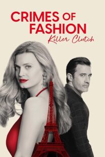 دانلود فیلم Crimes of Fashion: Killer Clutch 2024392449-1691899039
