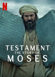 دانلود مستند Testament: The Story of Moses393390-2146131372