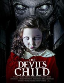 دانلود فیلم The Devil’s Child 2021391211-1026053158