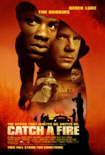 دانلود فیلم Catch a Fire 2006393091-1418605007