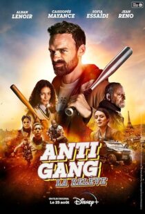 دانلود فیلم Antigang: La Relève (The Squad: Home Run) 2023393036-1851250833