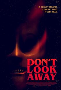 دانلود فیلم Don’t Look Away 2023392042-1507627367