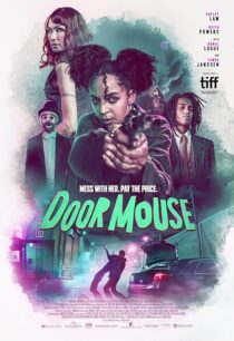 دانلود فیلم Door Mouse 2022390191-1512159010