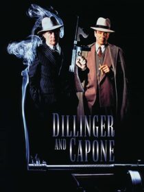 دانلود فیلم Dillinger and Capone 1995389651-297511977