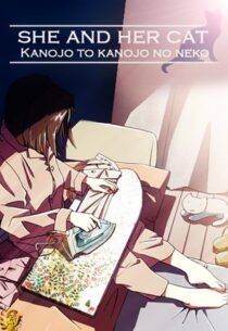 دانلود انیمه She and Her Cat: Their Standing Points 1999388963-524476743