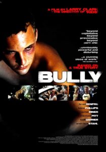 دانلود فیلم Bully 2001393439-840657985