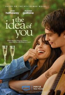 دانلود فیلم The Idea of You 2024396341-285639928