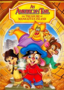 دانلود انیمیشن An American Tail: The Treasure of Manhattan Island 1998390001-1068264363