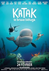 دانلود انیمیشن Katak: The Brave Beluga 2023393539-1535274869
