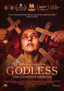 دانلود فیلم Godless: The Eastfield Exorcism 2023389182-1474974166