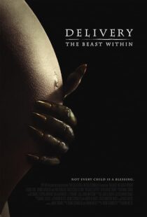 دانلود فیلم Delivery: The Beast Within 2013395582-1359074614