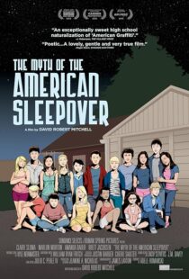 دانلود فیلم The Myth of the American Sleepover 2010395109-965193646