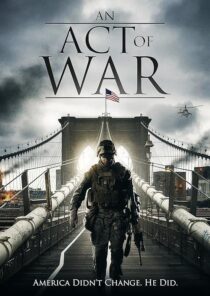 دانلود فیلم An Act of War 2015395514-648185388