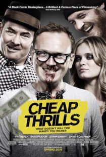 دانلود فیلم Cheap Thrills 2013395716-1353656362