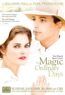 دانلود فیلم The Magic of Ordinary Days 2005394569-946315810