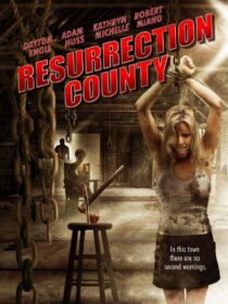 دانلود فیلم Resurrection County 2008394880-2116382095