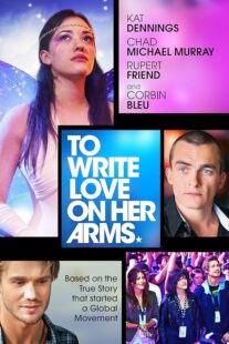 دانلود فیلم To Write Love on Her Arms 2012395490-68439187