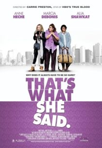 دانلود فیلم That’s What She Said 2012395444-1749667873